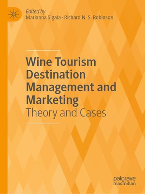 cover image of Wine Tourism Destination Management and Marketing